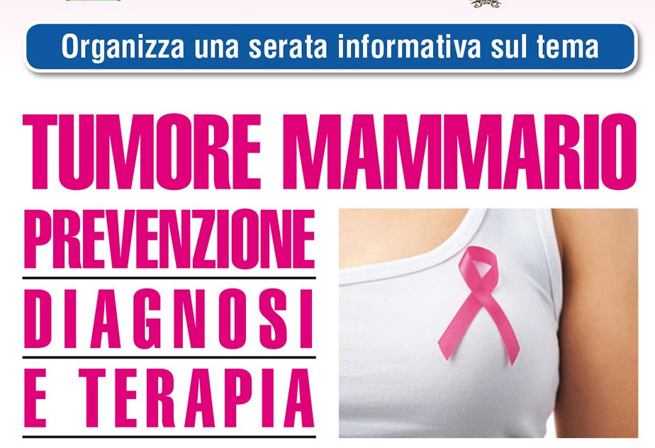 Tumore mammario, prevenzione diagnosi e terapia – Giovedì 5 aprile 2018
